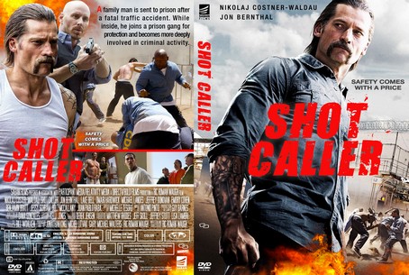 Shot Caller 2017