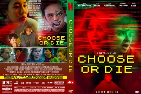 Choose or Die 2022