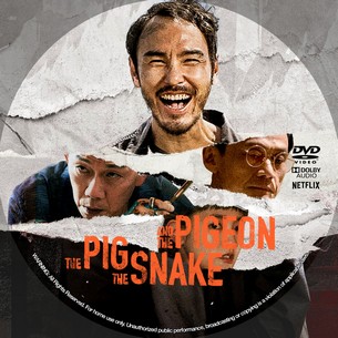 The Pig The Snake and The Pigeon 2023