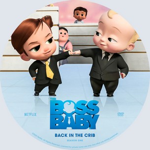 The Boss Baby Back in the Crib Season 1