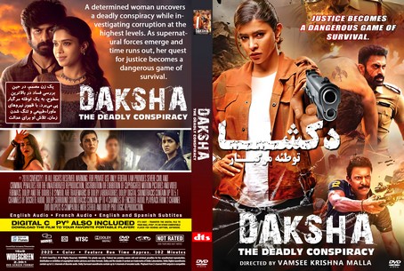 Daksha The Deadly Conspiracy 2025