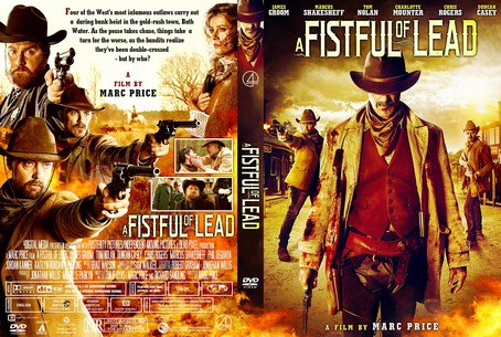 A Fistful Of Lead 2018