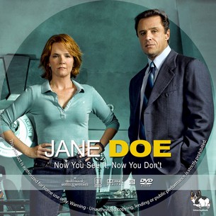 Jane Doe Now You See It, Now You Don't 2005