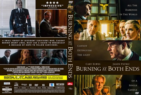 Burning at Both Ends 2021