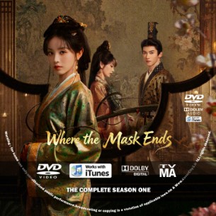 Where the Mask Ends Season 1