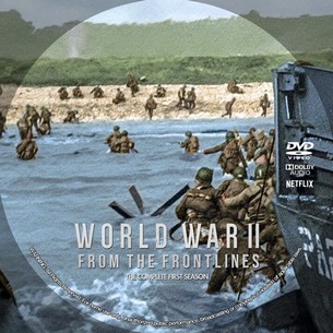 World War II From the Frontlines Season 1